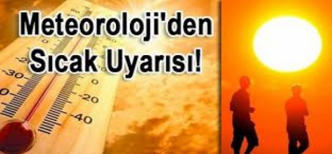 Ege ve Marmara için sıcak hava uyarısı