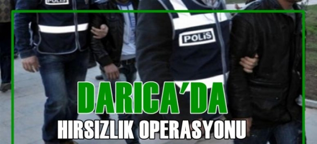 Darıca'da hırsızlık şüphelisi tutuklandı