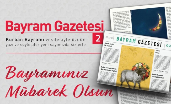 Diyanet Bayram Gazetesi’nin ikinci sayısı yayımlandı
