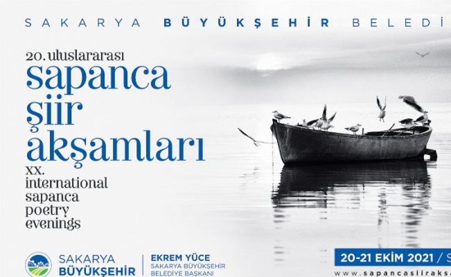 Sakarya'da 20. Uluslararası Sapanca Şiir Akşamları başlıyor 