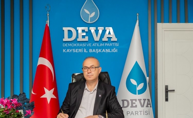 DEVA Kayseri aday adaylığı sürecini başlattı
