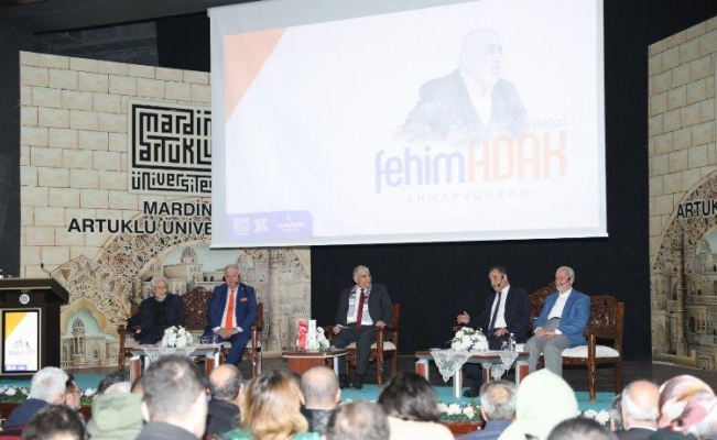 Mardin'de eski bakanlardan Fehim Adak için anma programı düzenlendi