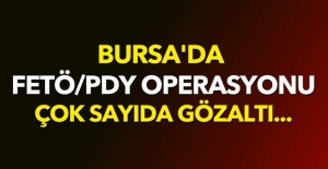 Bursa'da FETÖ/PDY operasyonu