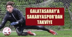 Galatasaray'a Sakaryaspor'dan takviye