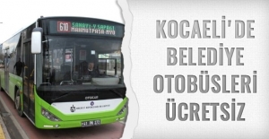 Kocaeli'de belediye otobüsleri bayramda ücretsiz olacak
