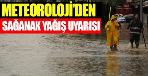 Marmara ve Ege bölgesi için sağanak uyarısı