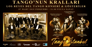 “Tangonun Kralları“ İstanbul'da sahne alacak