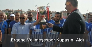 Ergene Velimeşespor kupasını aldı