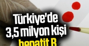 “Türkiye'de 3,5 milyon kişi hepatit B“