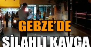 Gebze'de silahlı kavga: 4 yaralı
